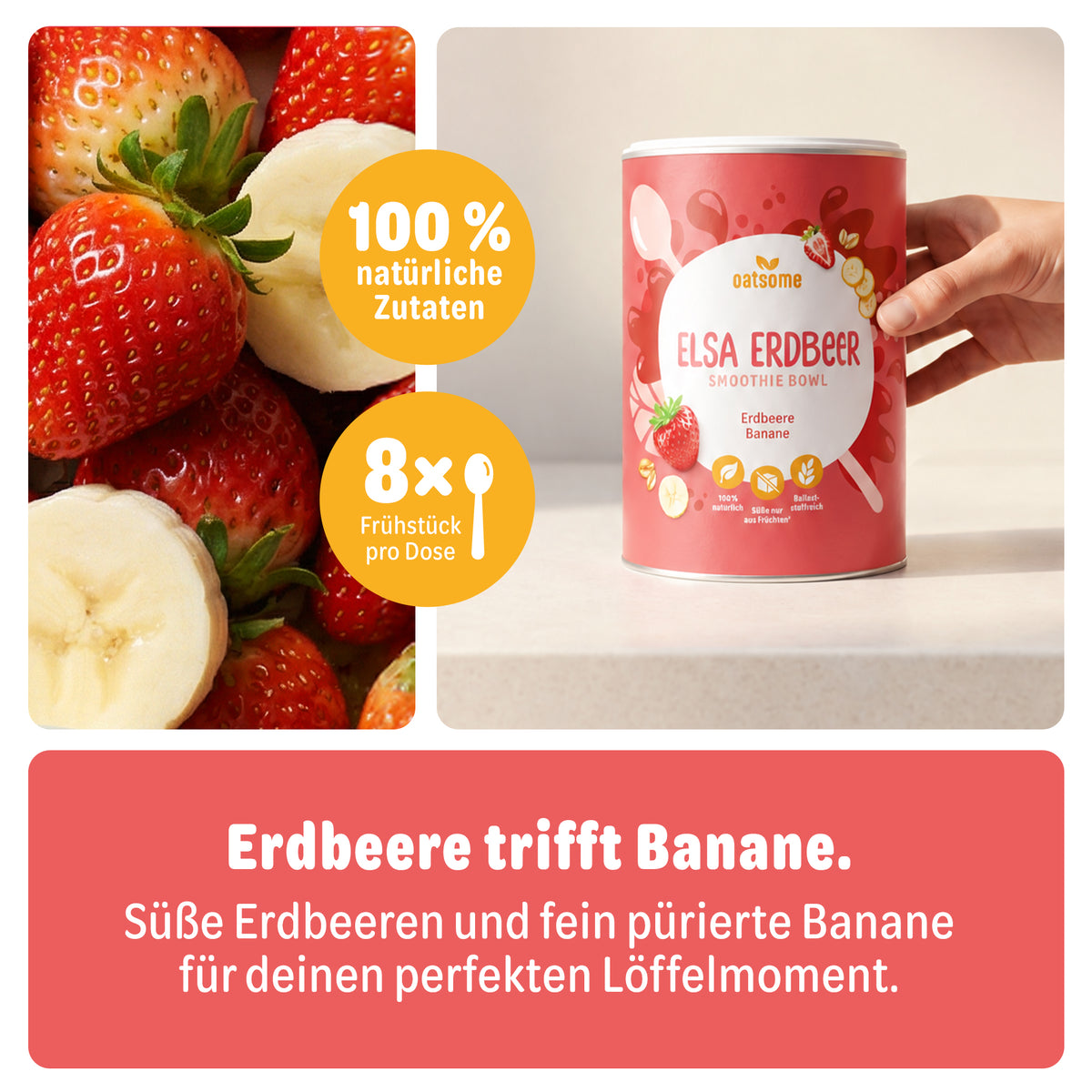 Elsa Erdbeer Dose mit frischen Erdbeeren und Banane – Erdbeere trifft Banane
