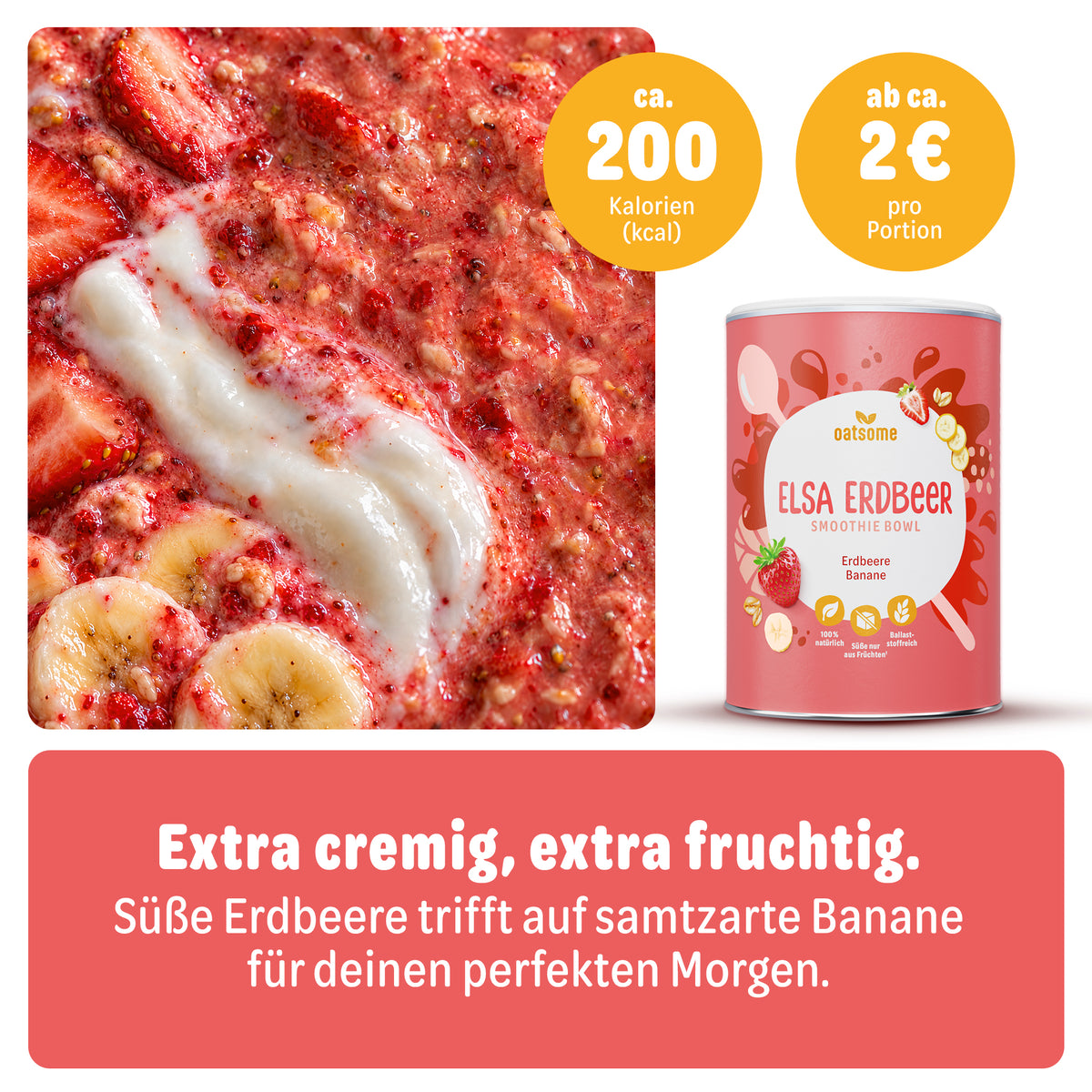 Elsa Erdbeer Smoothie Bowl mit Erdbeeren und Banane – extra cremig, extra fruchtig