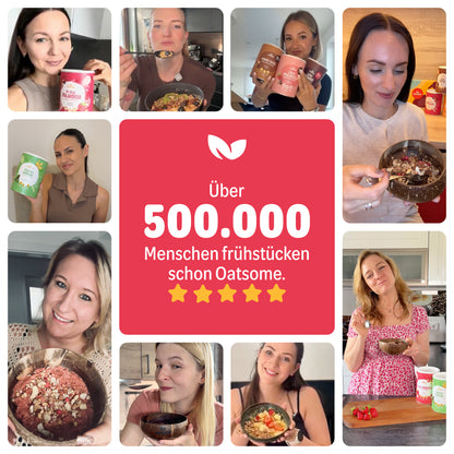 Über 500.000 Menschen frühstücken schon Oatsome – Fotos von Kund:innen mit ihren Bowls