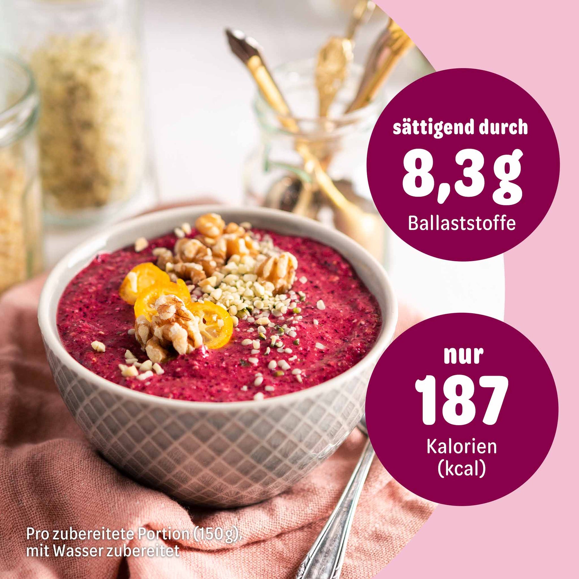 Vorteile - Ballaststoffreich & nur 187 Kalorien pro Portion